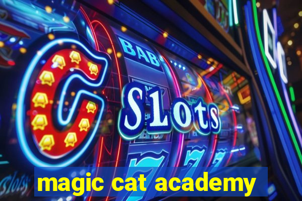 magic cat academy